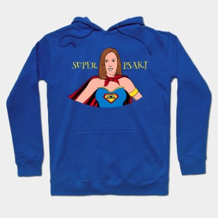 Super Psaki Hoodie